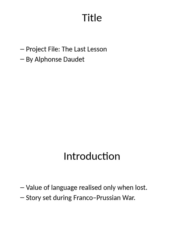 The Last Lesson Project Presentation | PDF