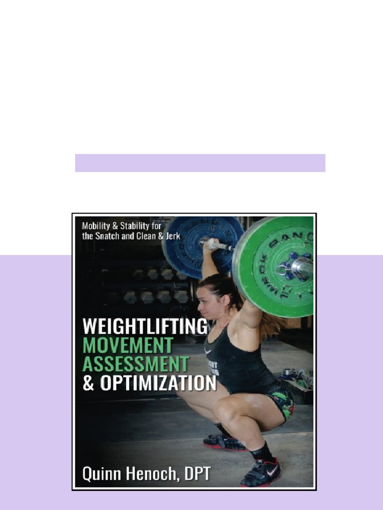 Weightlifting Movement Assessment Optimization Mobility Stability For ...