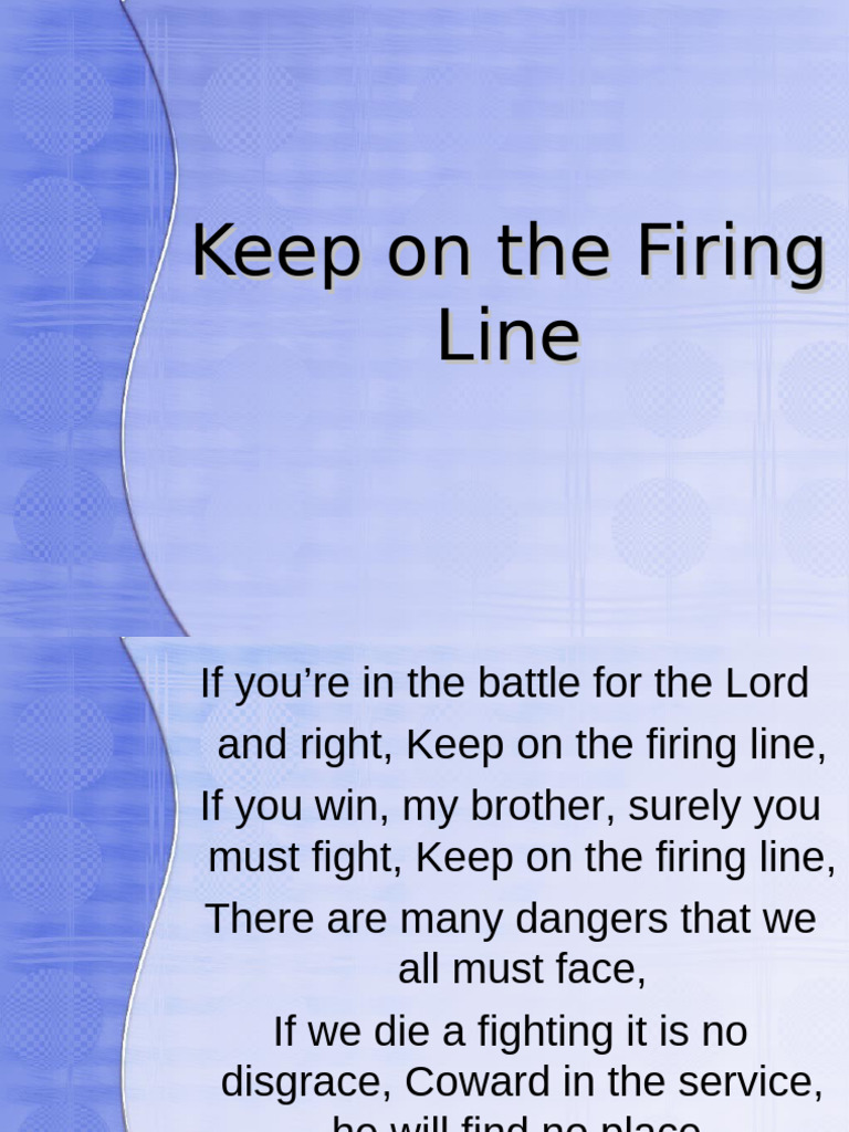 Keep On The Firing Line | PDF