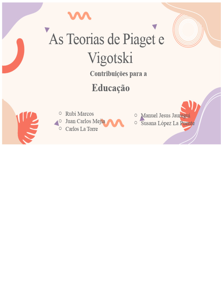 Teorias de Piaget e Vigotski na Educação | PDF | Aprendizado | Pensamento