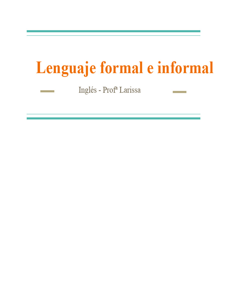 Diferencias entre lenguaje formal e informal | PDF