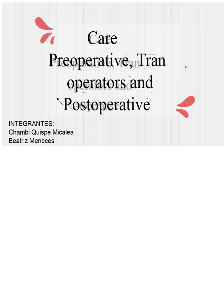 Preoperative, Intraoperative, and Postoperative Care 2 | PDF