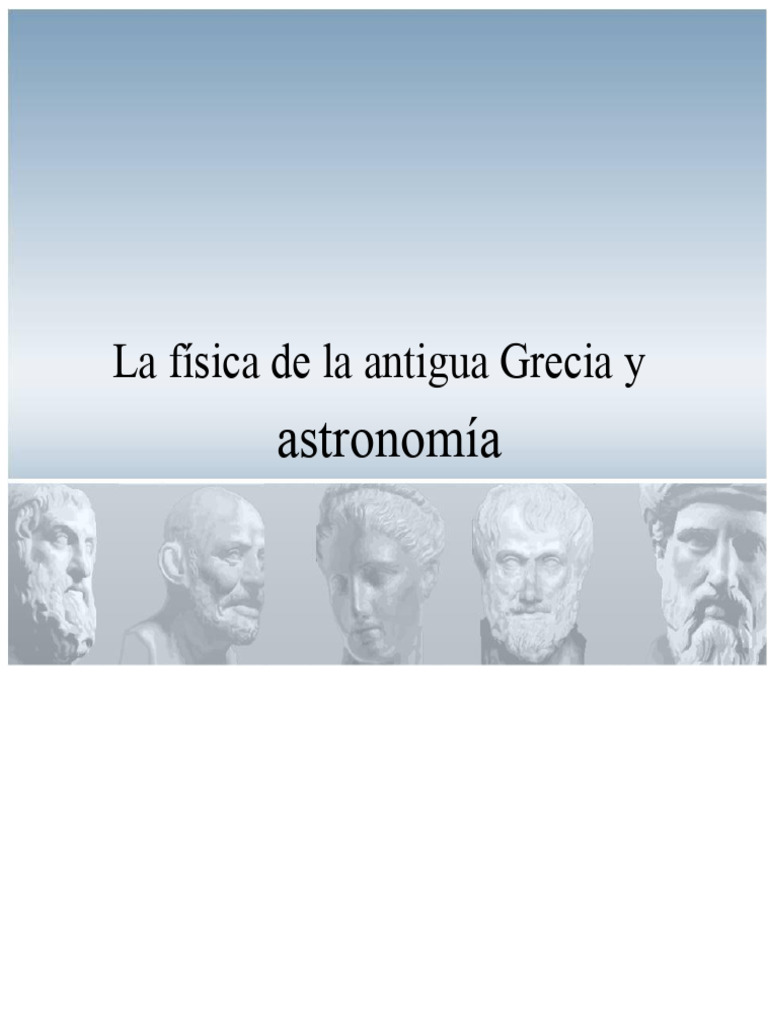 Lección 1 Física y Astronomía de La Antigua Grecia PDF | PDF ...