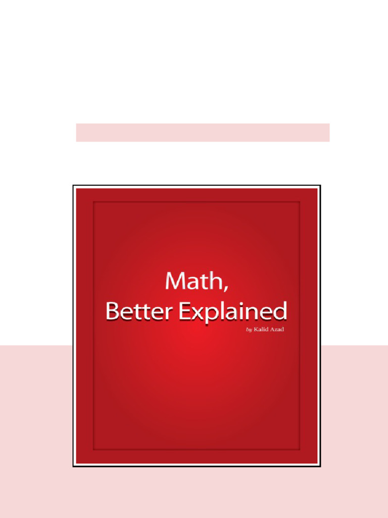 Math Better Explained Kalid Azad Ready To Read | PDF | Mathematics | Circle