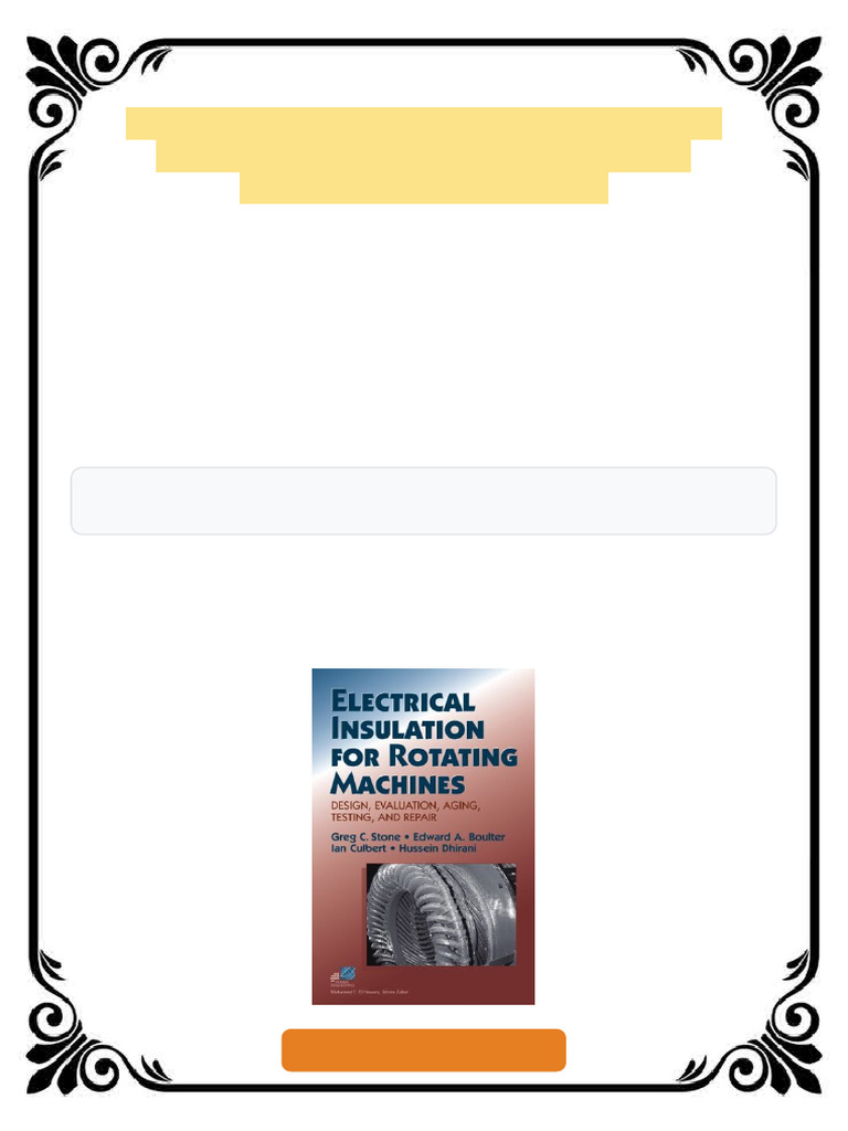 Electrical Insulation For Rotating Machines 1st Edition Greg Stone ...
