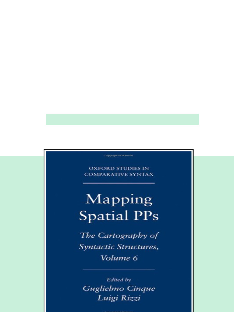 Mapping Spatial PPs The Cartography of Syntactic Structures Volume 6 ...