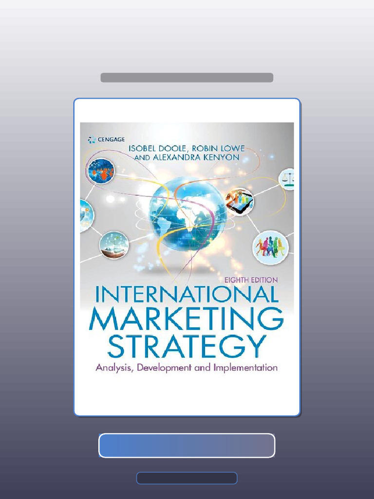 Test Bank For International Marketing Strategy Analysis Development ...