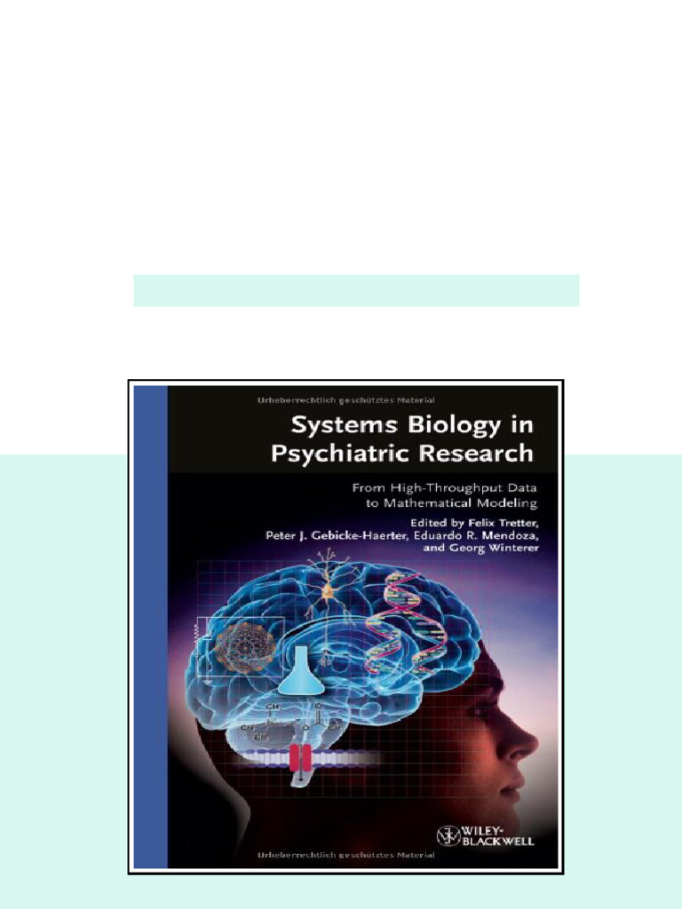 Systems Biology in Psychiatric Research From High Throughput Data to ...
