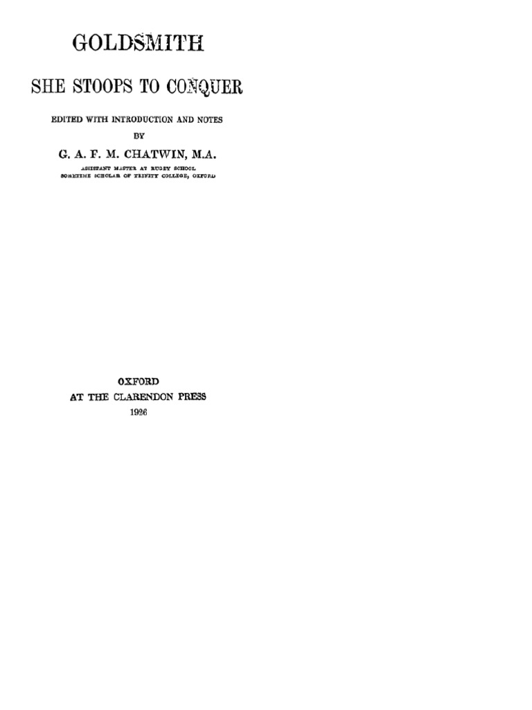 She Stoops To Conquer - Oliver Goldsmith | PDF