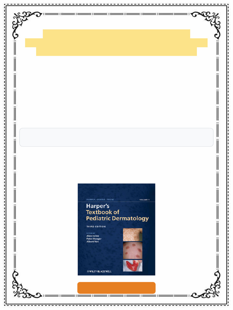 Harper s Textbook of Pediatric Dermatology Volume 1 2 Third Edition ...