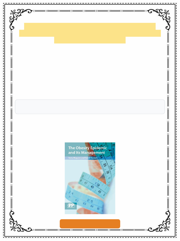 Obesity Epidemic and Its Management 1st Edition Michael David Maguire ...