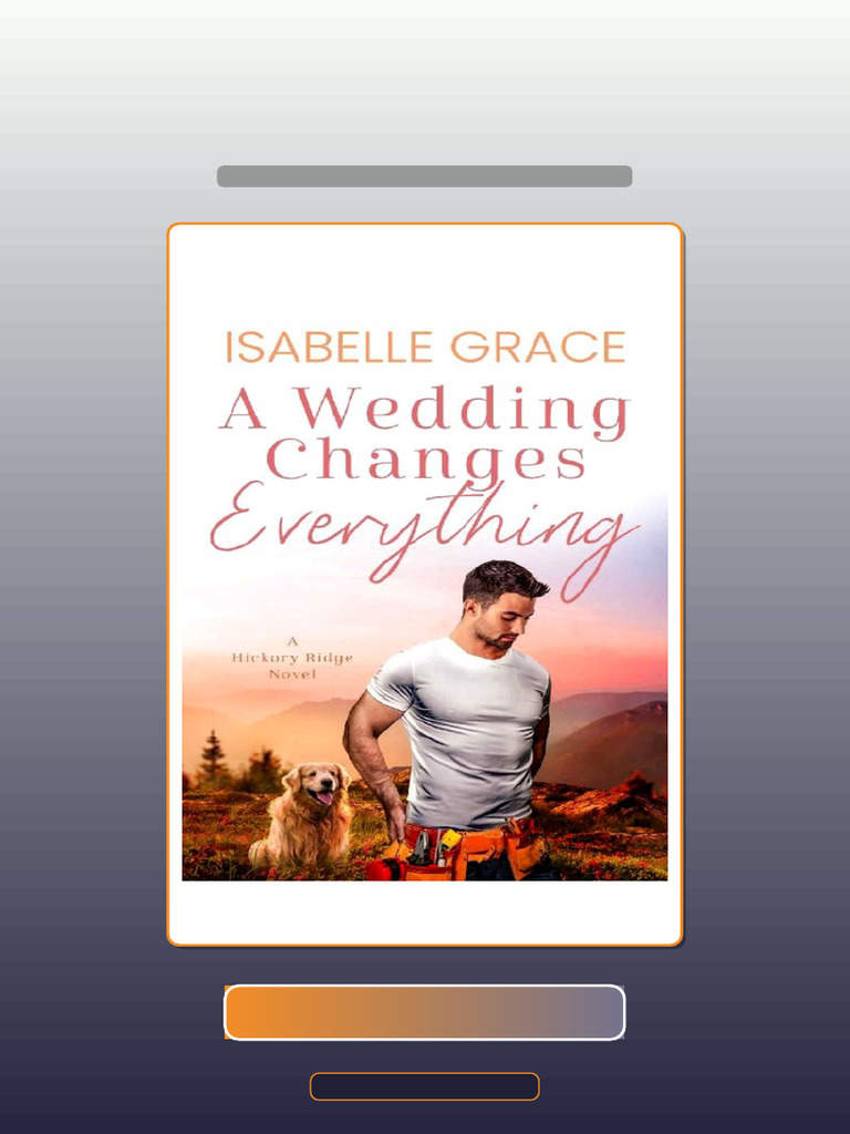 Test Bank for a Wedding Changs Everything Hickory Ridge Book 4 Isabelle ...