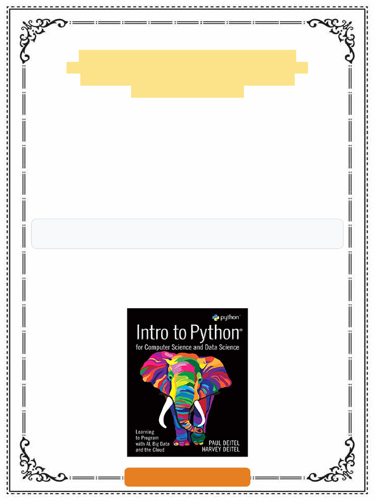 Intro to Python for Computer Science and Data Science: Learning to ...
