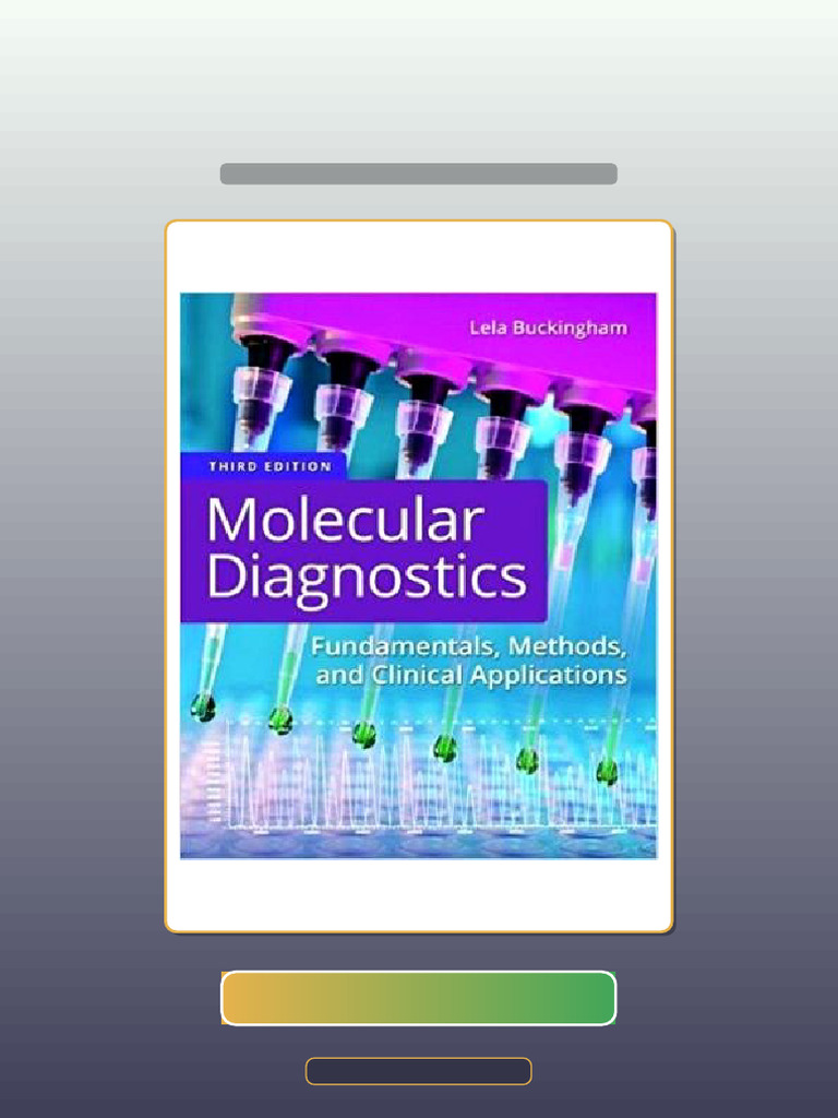 Test Bank For Molecular Diagnostics Fundamentals Methods and Clinical