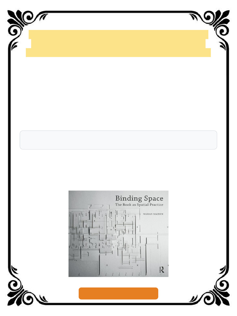 Binding Space: The Book As Spatial Practice (Design Research in ...
