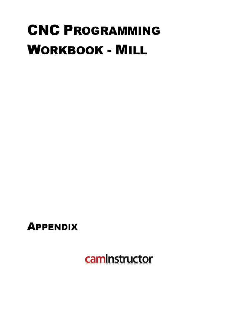 CNC Programming Workbook Mill-Generic-appendix | PDF | Metalworking