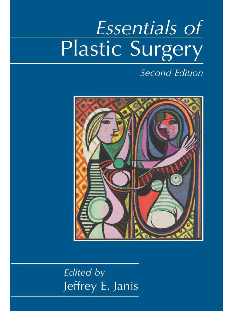 Essentials of Plastic Surgery 2014 | PDF