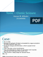 Hassan Tonic – Clonic Seizure