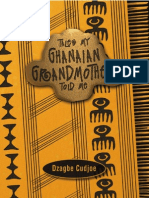 Tales My Ghanian Grandmother Told Me