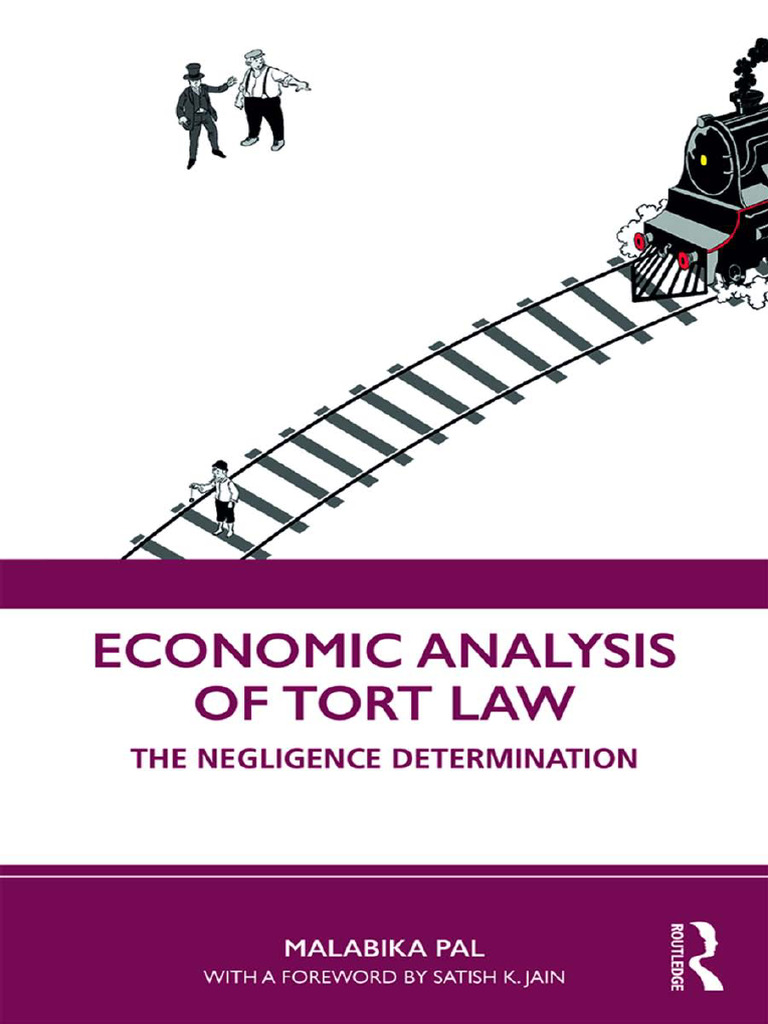 Economic Analysis of Tort Law Negligence | PDF | Negligence | Proximate ...