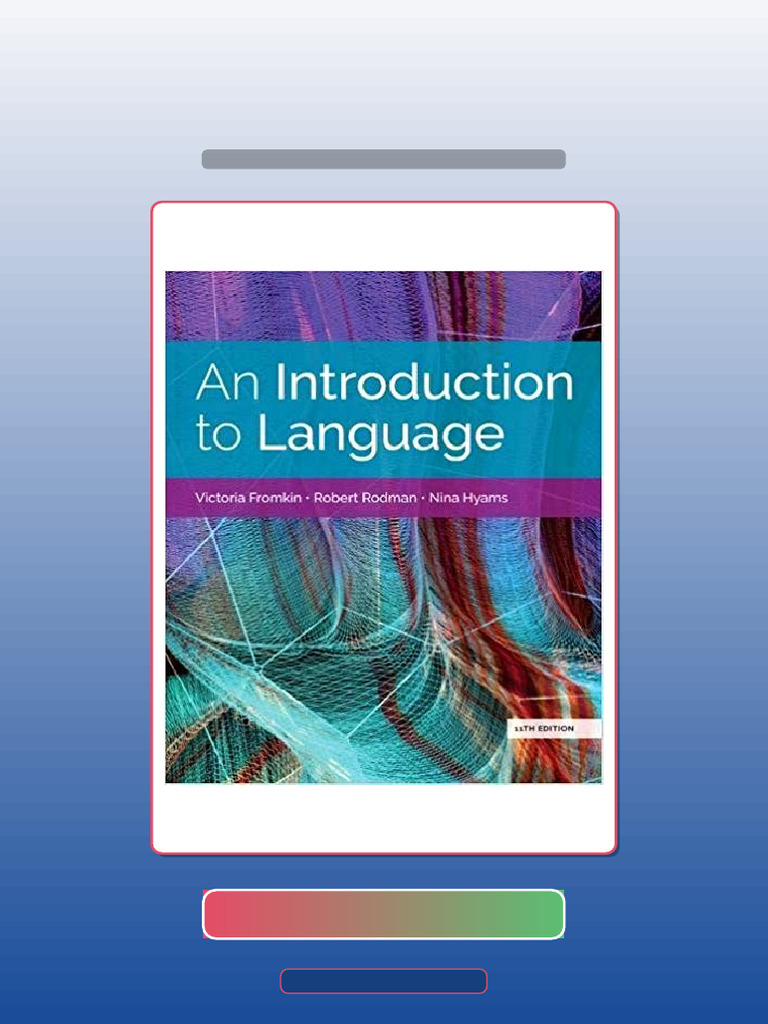 Test Bank of an Introduction to Language 11th Edition by Victoria ...