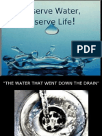 Conserve Water, Preserve Life