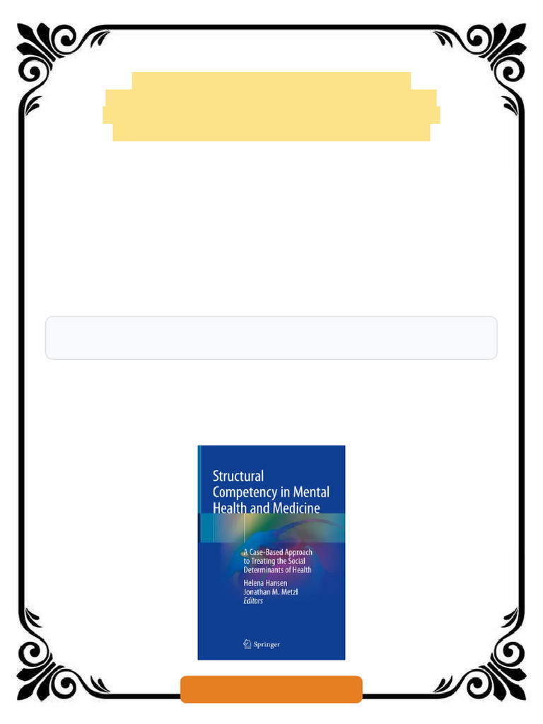 Structural Competency in Mental Health and Medicine A Case Based ...