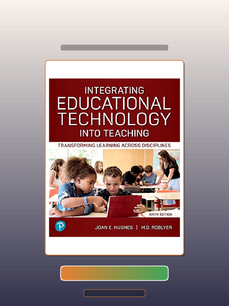 Test Bank For Integrating Educational Technology Into Teaching ...