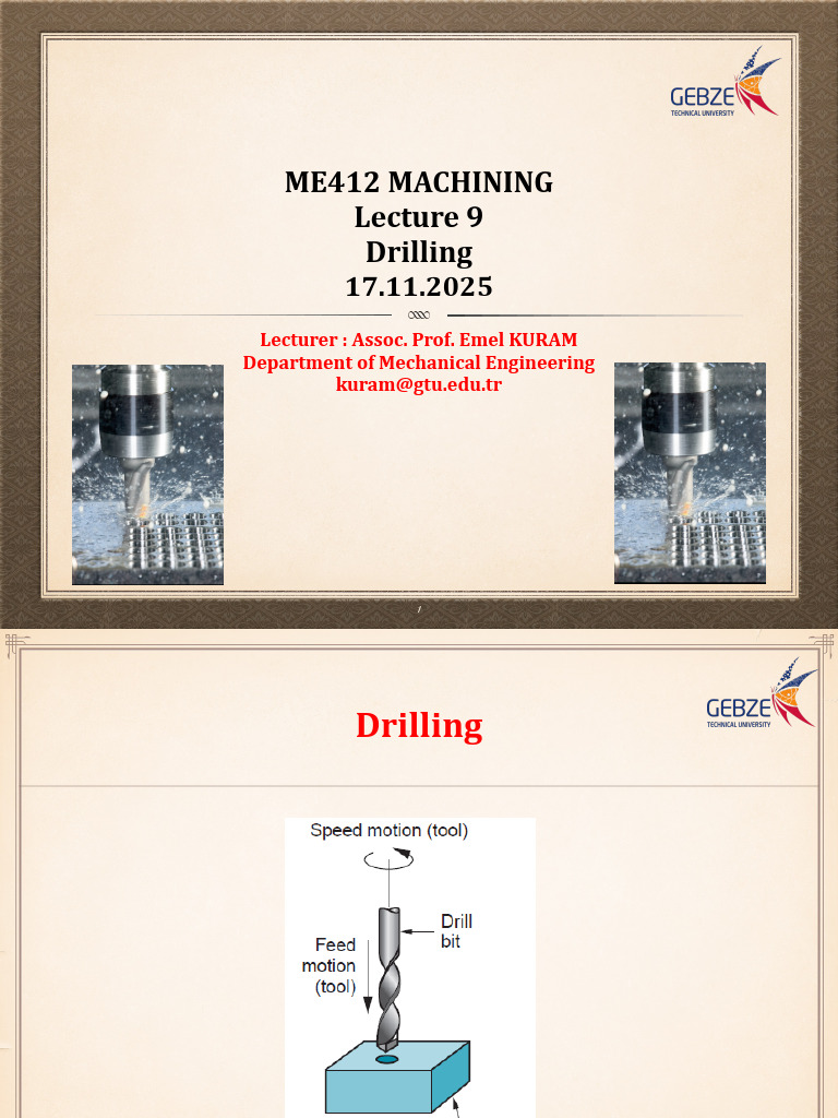 ME412 - Lecture 9 - Drilling | PDF | Drilling | Industrial Processes
