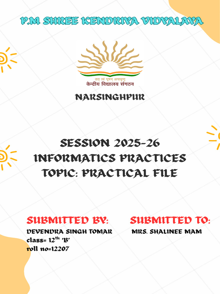 Informatics Practices Practical File 2025-26 | PDF | Computing ...