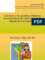 Incas y Pueblos Indigenas Chilenos