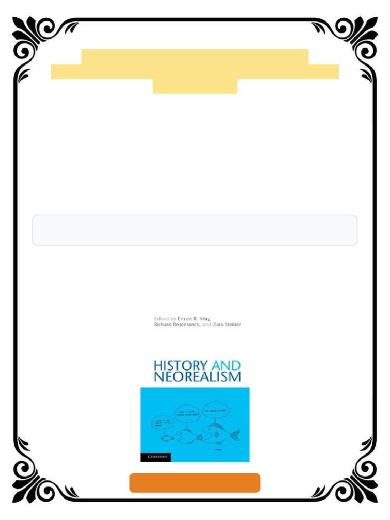 History and Neorealism 1st Edition Ernest R. May Ebook Early Chapters ...