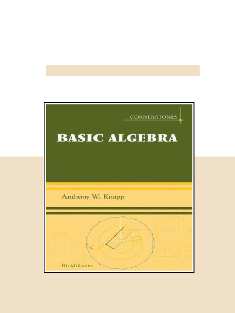Basic algebra 1st Edition Anthony W. Knapp - ebook and textbook ...