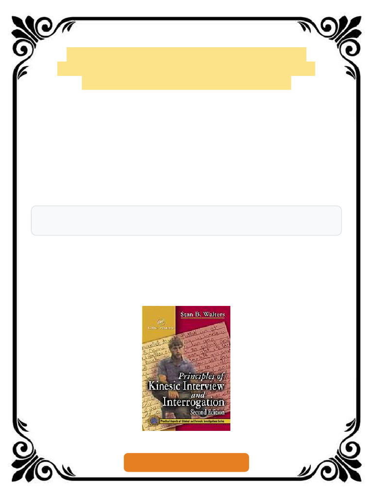 Principles of kinesic interview and interrogation 2nd Edition Stan B ...