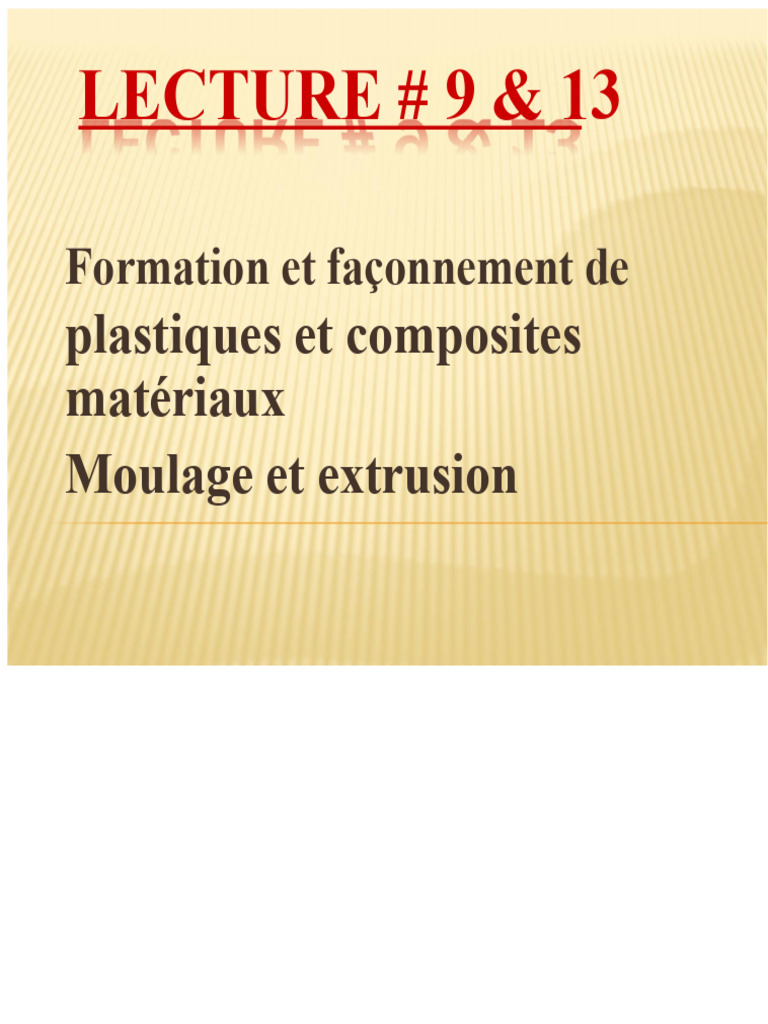 Techniques de moulage des plastiques et composites | PDF | Extrusion ...