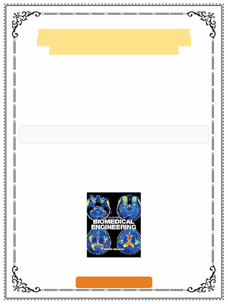 Encyclopedia of Biomedical Engineering (Vol. 1-3) 1st Edition - Ebook ...