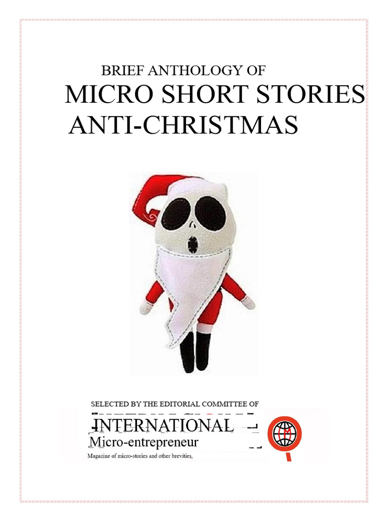 Anti-Christmas Microstory Anthology 2011 International + Micro ...