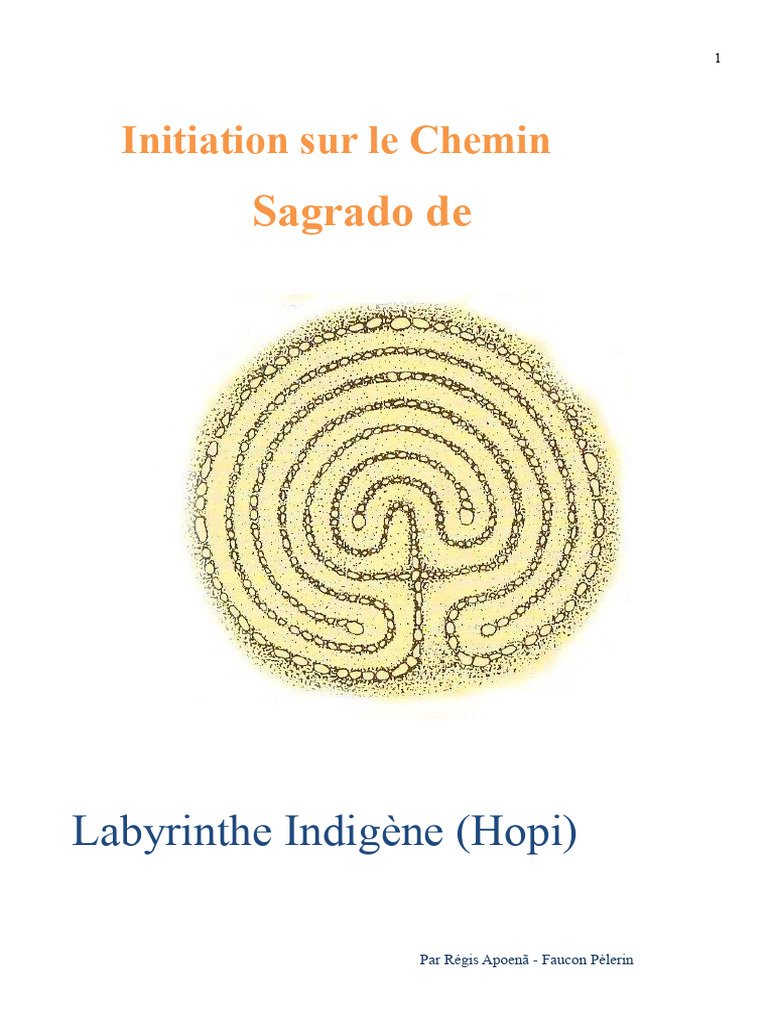 Exploration du Labyrinthe Hopi et Pèlerinage | PDF | Labyrinthe ...