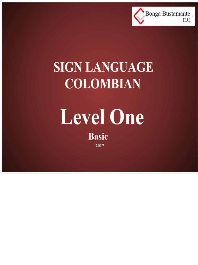 Colombian Sign Language Basics Guide | PDF | Pronoun | Vocabulary