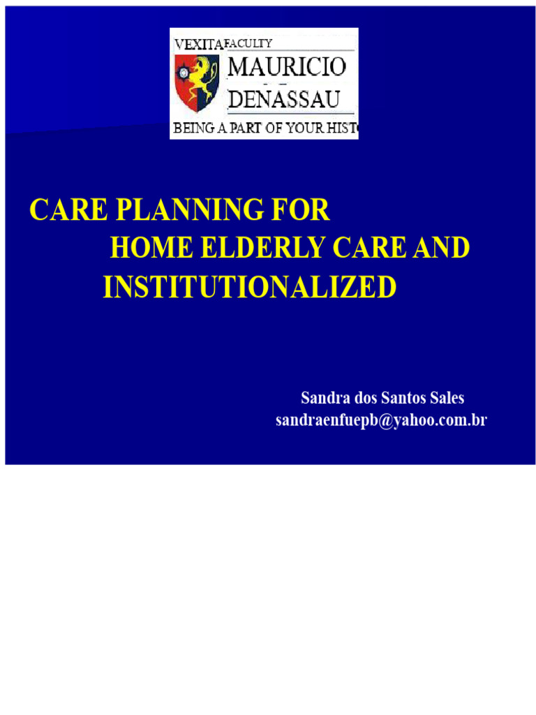 Care Planning for Elderly Home & Institutional Care | PDF | Ageing ...