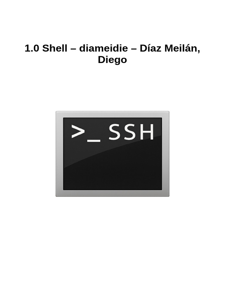 1.0 Shell - Diameidie17 - Diaz Meilan, Diego | PDF | Shell (informática ...