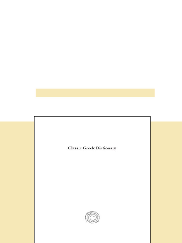 The Classic Greek Dictionary in Two Parts Greek English and English ...
