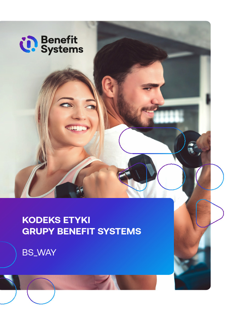 Kodeks Etyki Grupy Benefit Systems BS WAY 3 | PDF