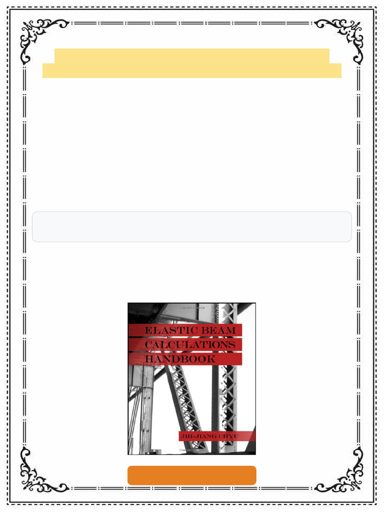Elastic beam calculations handbook 1st Edition Chyu ebook all content ...