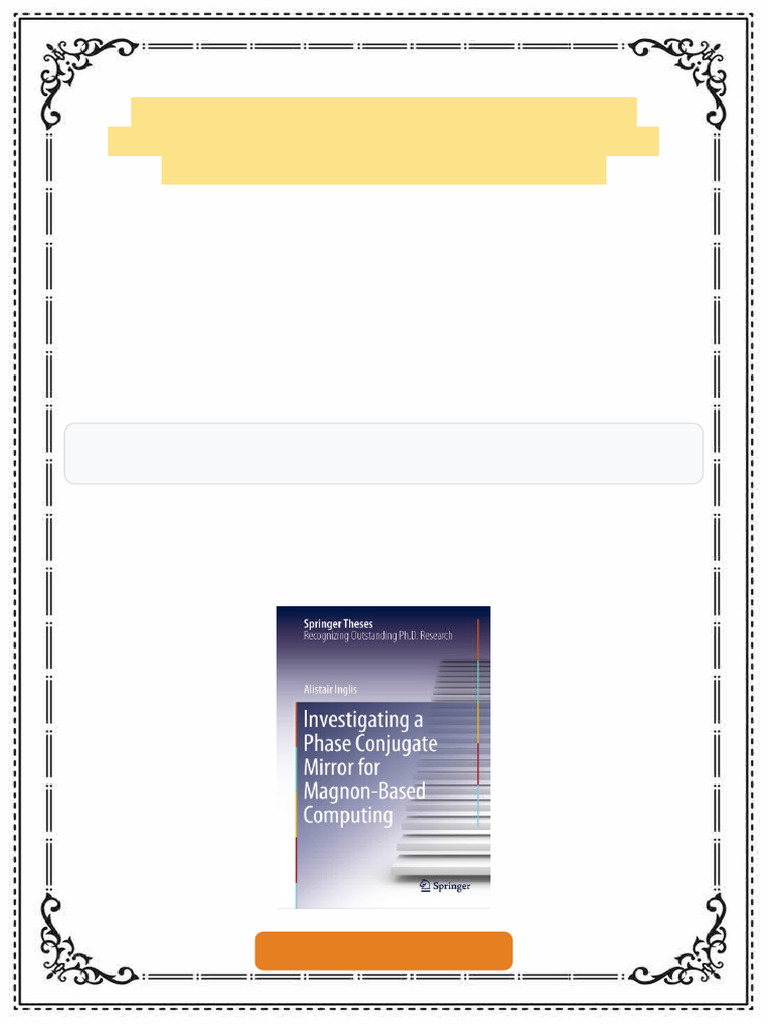Investigating a Phase Conjugate Mirror for Magnon Based Computing ...