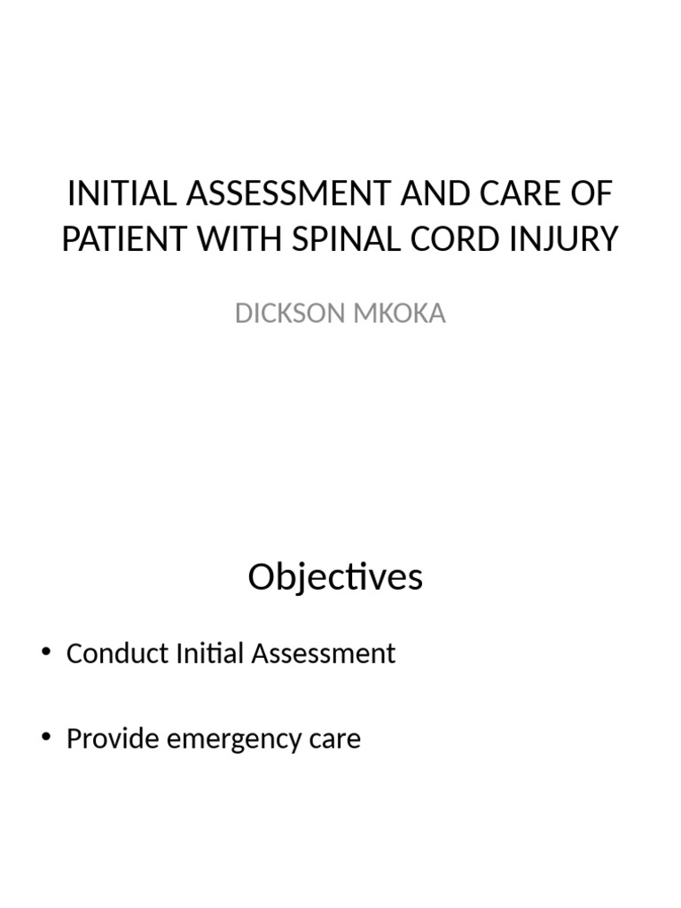 Spinal Cord Injury: Initial Assessment Guide | PDF | Burn | Respiratory ...