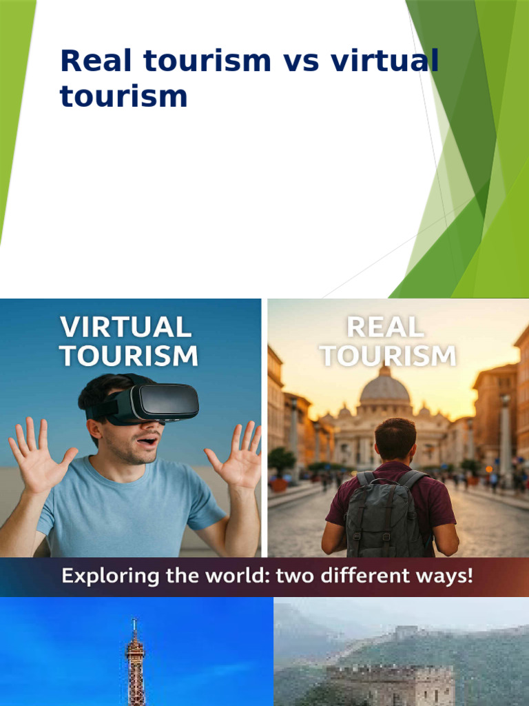 Real vs Virtual Tourism: Key Differences | PDF