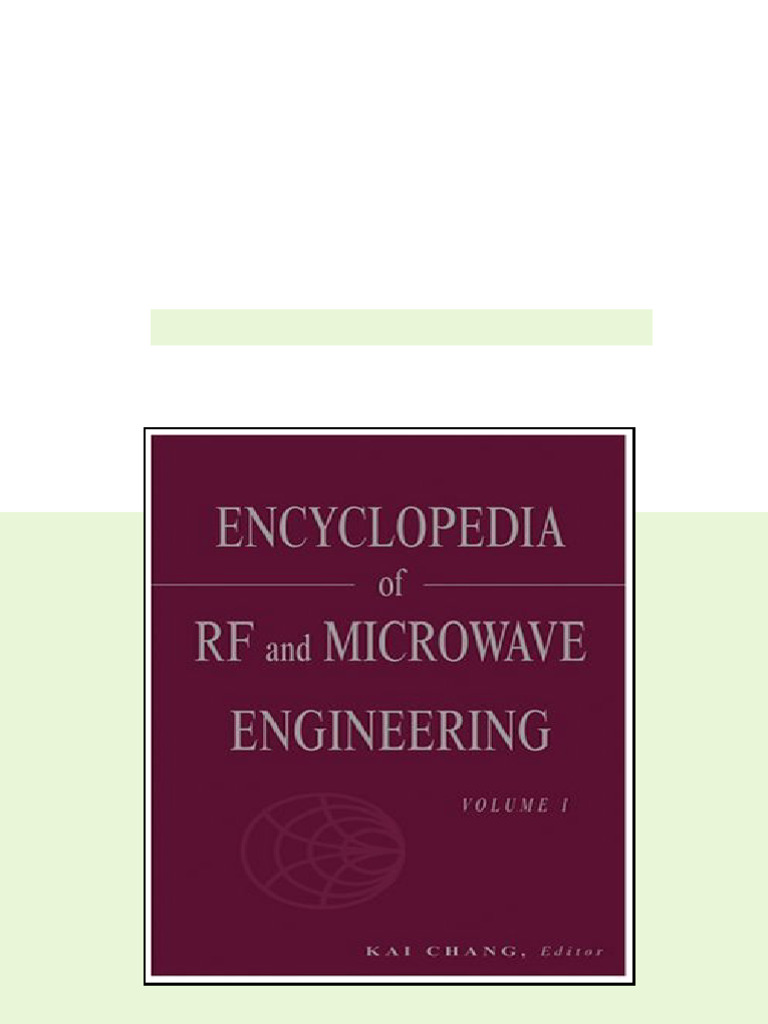 (Ebook) Encyclopedia of RF and Microwave Engineering , 6-Volume Set by ...