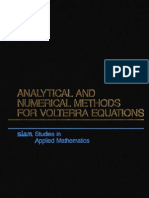 Analytical and Numerical Methods For Volterra Equations