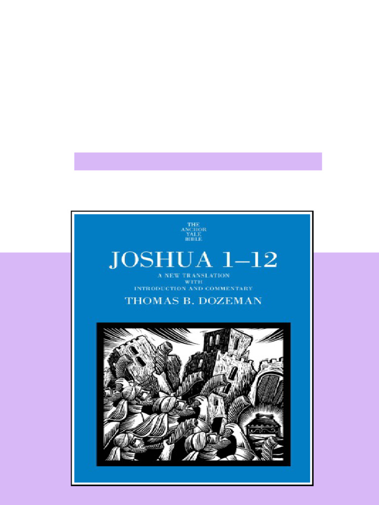 (Ebook) Joshua 1-12: A New Translation with Introduction and Commentary ...